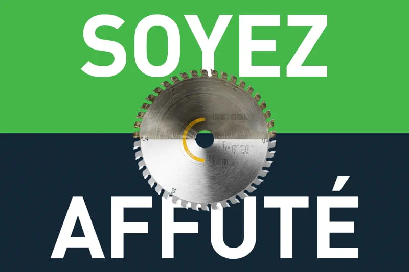 Soyex Affute - Service d’affûtage Festool